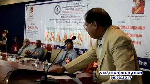 VELTECH HIGHTECH DEPT OF ECE & EEE 5th NATIONAL CONFERENCE 08.02.2017 ESAACS-17