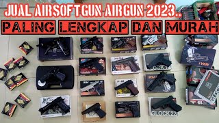 JUAL BELI AIRSOFTGUN AIRGUN MURAH 2023..wa.081901760311