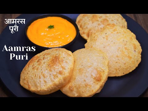 Aamras Puri | How To Make Perfect Dough For Making Perfect Puffed Puri आमरस और फूली फूली पूरी रेसिपी