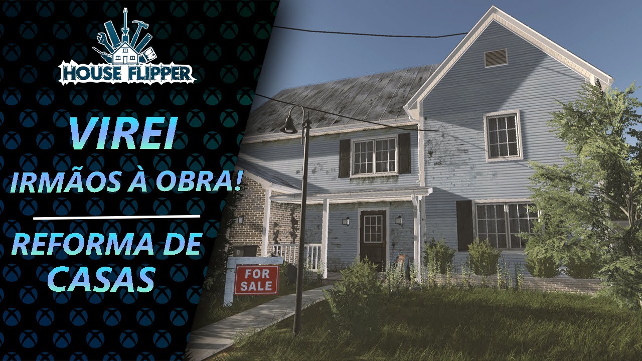 JOGO DE CONSTRUIR E VENDER CASAS, DESTRUA E FAÇA ALGO NOVO - House Flipper  Beta #1 