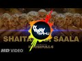 Bala Bala Shaitan Ka Sala (Sbp Tapori Remix) - Dj Vijay Sahu Mp3 Song