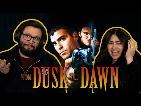 From Dusk Till Dawn (1996) Wifes First Time Watching! Movie Reaction!
