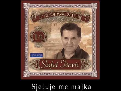 Safet Isovic - Sjetuje me majka - (Audio 1996)