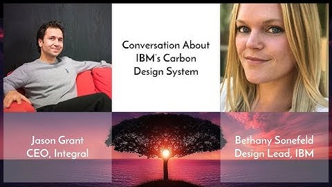 UX Design Interview With Bethany Sonefeld, Design Lead at IBM for Carbon Design System