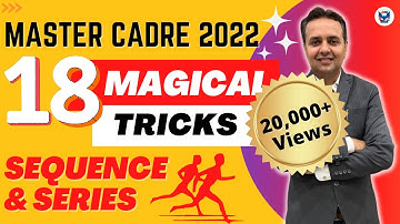 Master Cadre Math/Science 2025 | Sequences and Series | 18 Magical Tricks Chetan Setia Best Lecture
