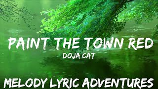 Doja Cat - Paint The Town Red (Lyrics)  | 25mins - Feeling your music