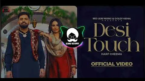 Desi Touch (Full Video) Harf Cheema | Sargi Maan | Pooja Singh Rajput | New Punjabi Songs 2024