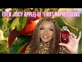 Eden Apple Juicy| 01*First Impression*