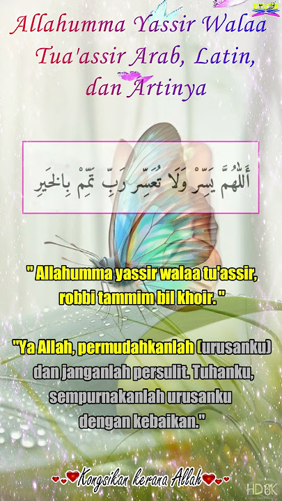 Allahumma Yassir Wala Tua'assir Arab, Latin, dan Artinya