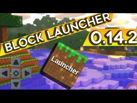 Minecraft Pe 0 14 2 Block Launcher Pro Apk Youtube