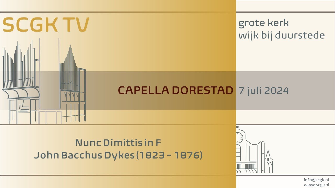 Capella Dorestad - Nunc Dimittis in F, John Bacchus Dykes
