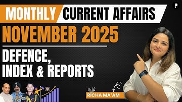 November Monthly Current Affairs 2025 | Defence News, Military Exercises, Index Ranking, Reports