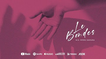M.G. Windu Saskara - Le Bondes (Official Music Video)
