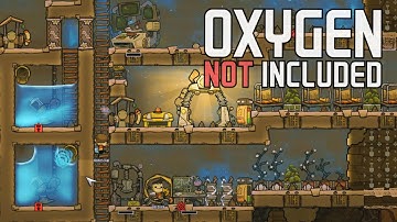 Oxygen Not Included!  Ep. 2 - Good Oxygen and Clean Water Reserviors! - Oxygen Not Included Alpha