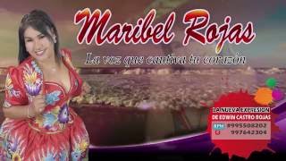 Video thumbnail of "Maribel Rojas - Corazón herido - Primicia 2017"