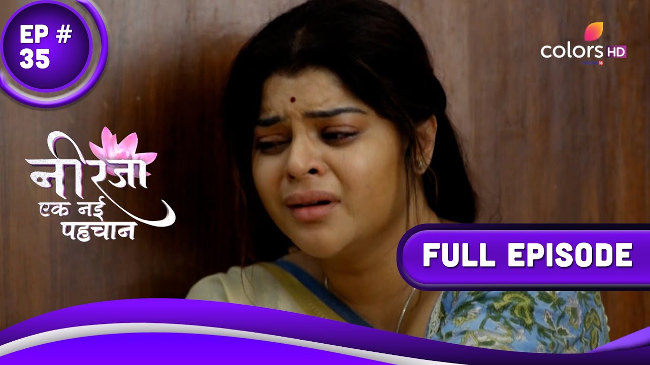 Neerja   Ek Nayi Pehchaan         Episode 35  13 August 23