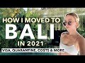 HOW TO MOVE TO BALI IN 2021: ANSWERING YOUR TRAVEL QUESTIONS!
