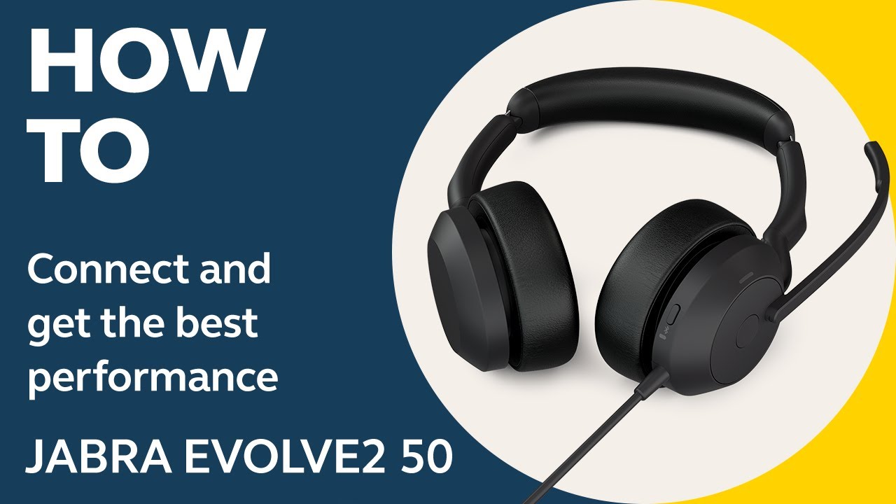 Jabra Evolve2 50: How to Jabra performance YouTube - best Support | connect get 