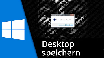 Wie kann ich die Desktop Anordnung speichern?