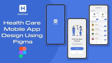 Health Care Mobile App Design Using Figma