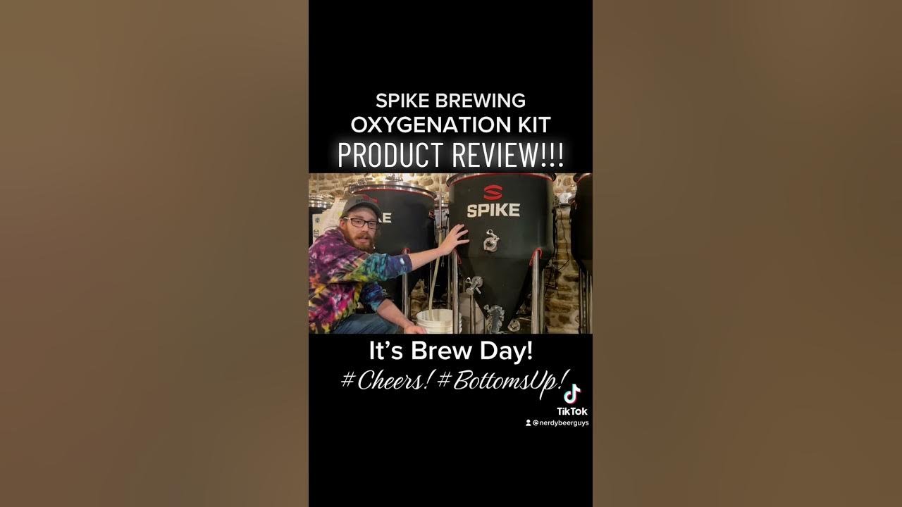 Spike Brewing Oxygenation Kit Product Review! YouTube