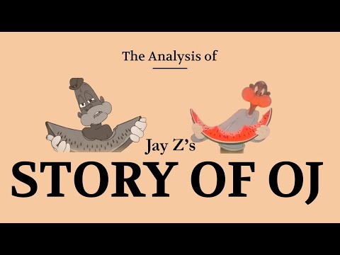 Analysis of Jay Z's Story of OJ