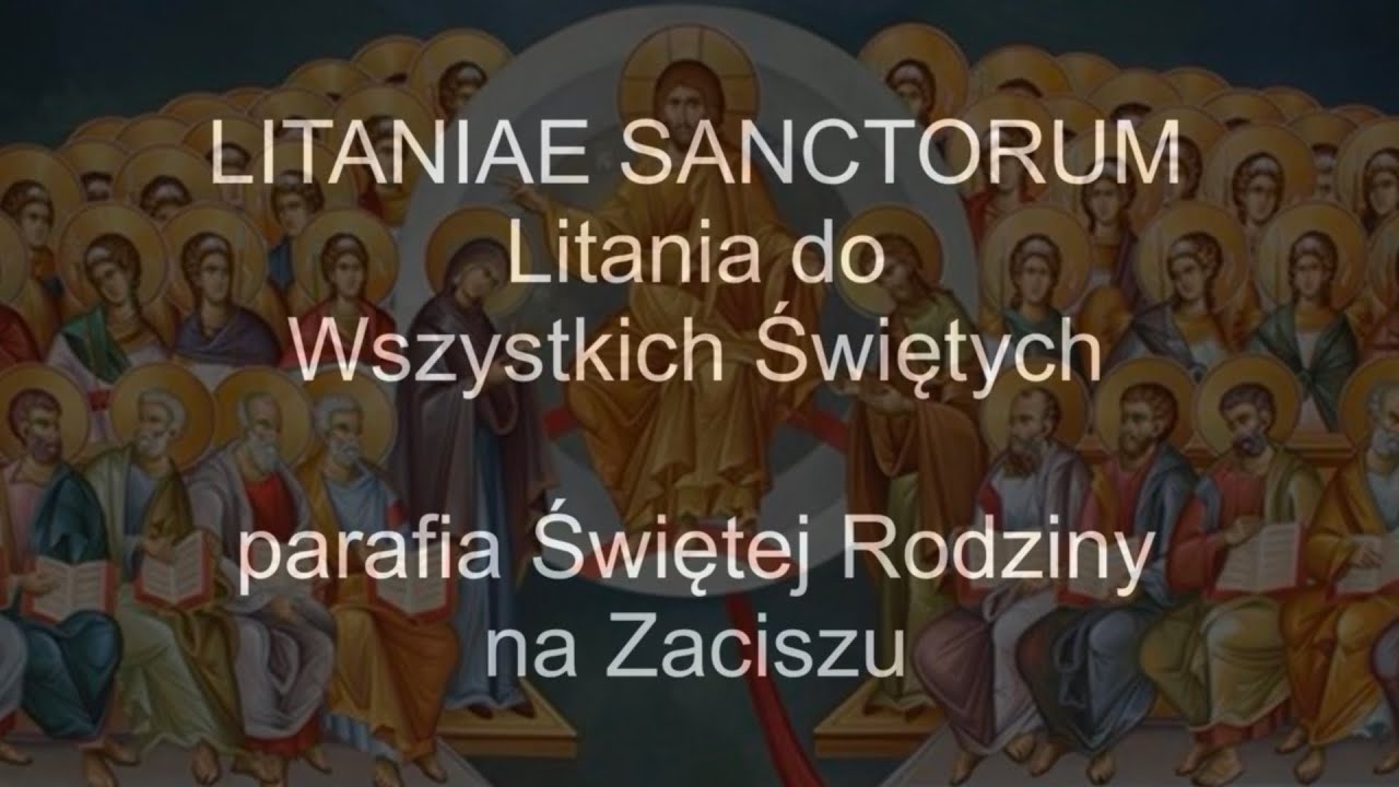 Litania Do Wszystkich świętych Czytana