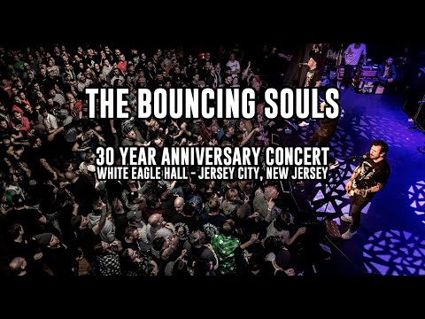 Bouncing Souls 30th Birthday Show Live at White Eagle Hall -  Jersey City, NJ