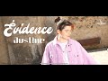 Justne  evidence clip officiel