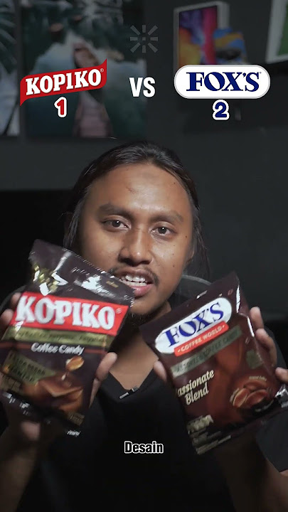 KOPIKO VS FOX'SP #branding #brandbattle #coffeecandy #coffee #KOPIKO #designer #KopilihMeleknya