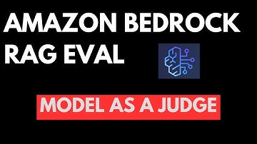 Amazon Bedrock RAG Evaluation ( LLM as a Judge ) | Step-by-Step Guide