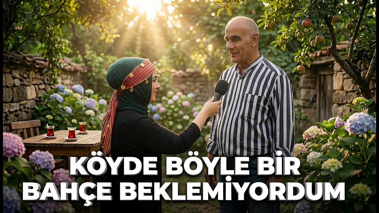 🎬Doğada Film Gibi Bir Bahçe... ve Sıcacık Bir Röportaj