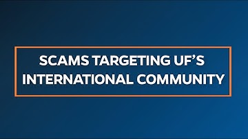 Scams Targeting UF