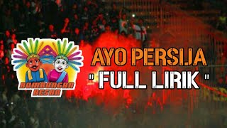 Rombongan Besan - Ayo Persija ( Lirik )