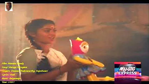 1987 - Manaivi Ready - Varuga Varugavae - Video Song