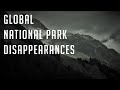 Strange Worldwide National Park Disappearances