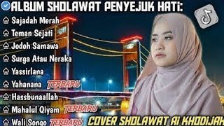 Download Lagu SHOLAWAT FULL ALBUM AI KHADIJAH (SAJADAH MERAH ) MP3 Download Lagu SHOLAWAT FULL ALBUM AI KHADIJAH (SAJADAH MERAH ) MP3