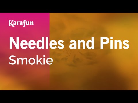 Needles And Pins - Smokie | Karaoke Version | Karafun