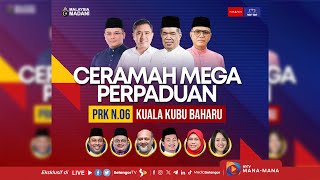 (Langsung) Ceramah Mega Perpaduan Batang Kali