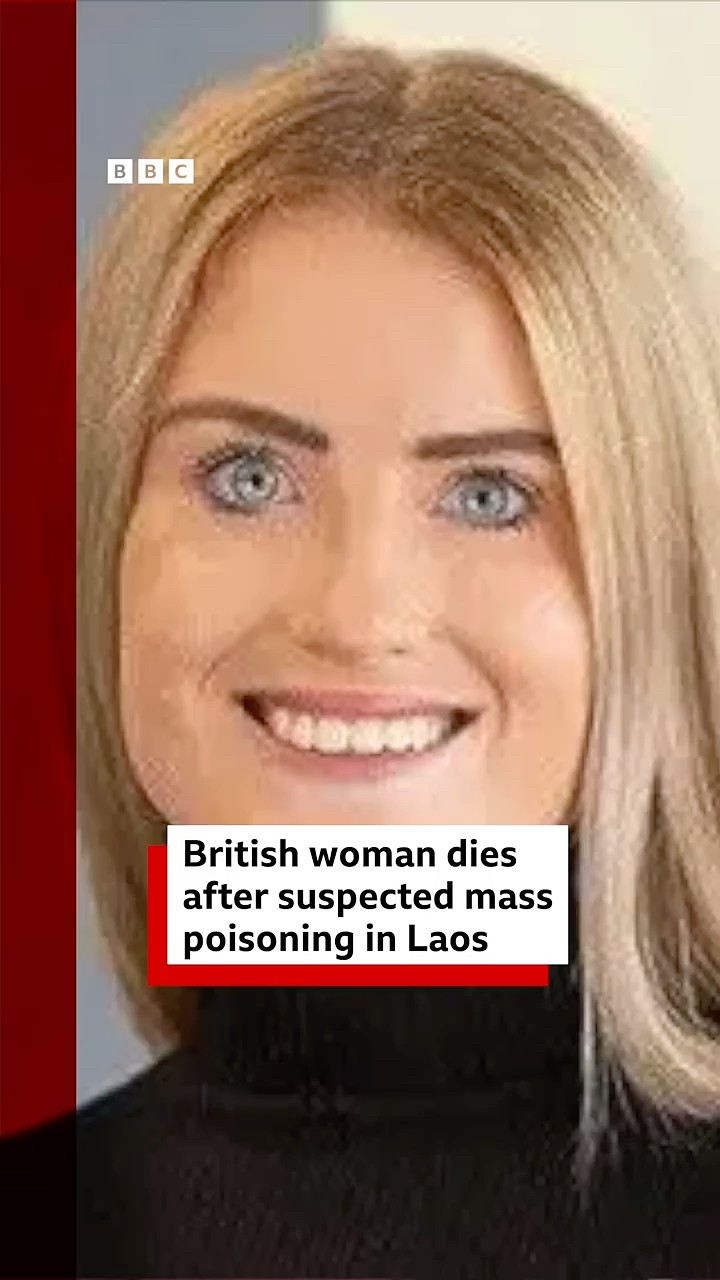 British woman dies after suspected mass poisoning in Laos. #Laos #BBCNews