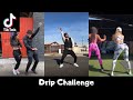 TikTok DRIP CHALLENGE || 2020 TikTok Compilations || #TikTok