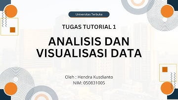Tugas Tutorial 1 Analisis dan Visualisasi Data