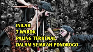 INILAH 7 WAROK PALING TERKENAL dalam SEJARAH PONOROGO