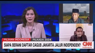 Ray Rangkuti: Pilgub Jakarta Jalur Perseorangan Tidak Dianggap Istimewa | Pilihan Indonesia
