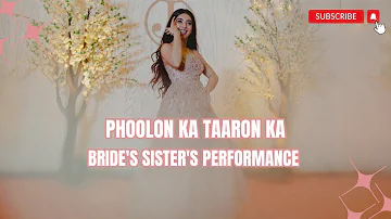 Phoolon ka taron ka | Emotional Performance by Bride's Sister | Sangeet Dance Choreography