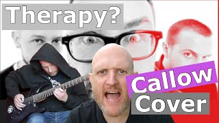 Callow (Therapy?) - Cover