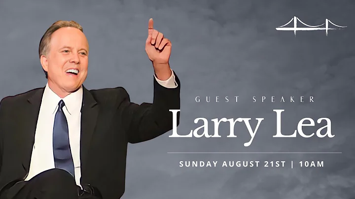 Jesus is in your Temple | Larry Lea | 8.21 Sun (Full Service)