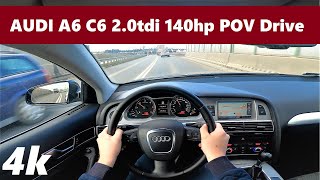 Audi A6 C6 (2007) 2.0tdi PD diesel 140hp POV DRIVE Acceleration | 330 000km | 5,0L/100km | 4K #17