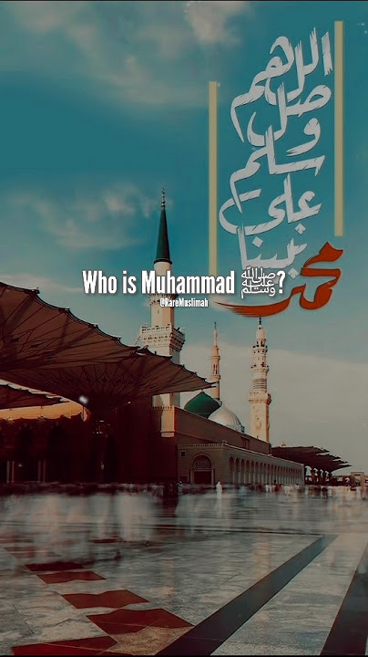 Who is Muhammad ﷺ ? Bika Moulhimi Nasheed - Maher Zain #ilovemuhammadﷺ #shorts