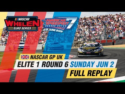 ELITE 1 Round 6 | NASCAR GP UK 2019